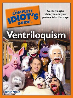 cover image of The Complete Idiot's Guide to Ventriloquism